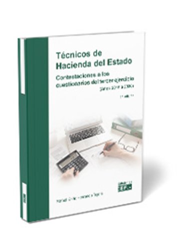 Técnicos de Hacienda del Estado. Contestaciones a los cuestionarios del tercer ejercicio (años 2016 a 2021)