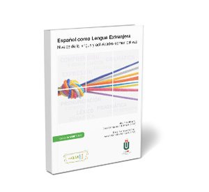 Español como Lengua Extranjera. Niveles de la lengua y actividades comunicativas