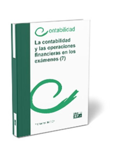 La contabilidad y las operaciones financieras en los exámenes (7)