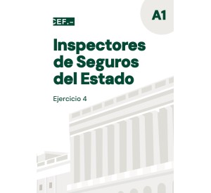 Inspección de Seguros del Estado. Turno libre. Ejercicio 4