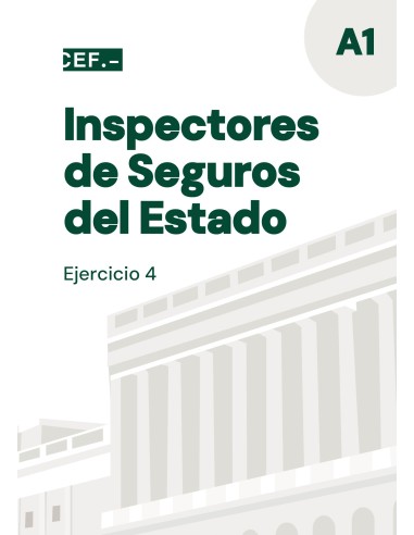 Inspección de Seguros del Estado. Turno libre. Ejercicio 4