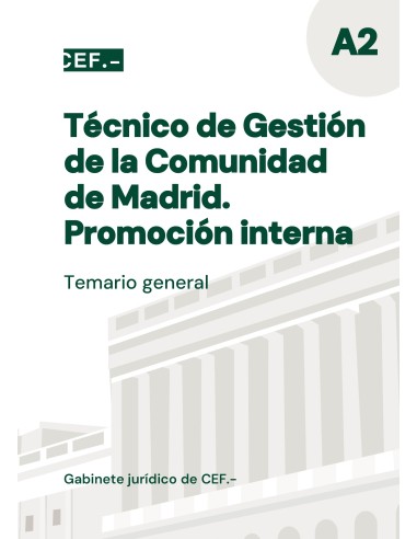 Temario Técnico de Gestión de la Comunidad de Madrid. Promoción interna. Temario general | Oposiciones