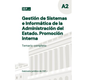 Gestión de Sistemas e Informática de la Administración del Estado. Promoción interna. Temario completo