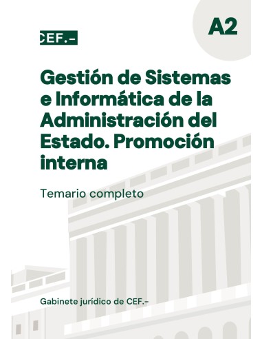 Gestión de Sistemas e Informática de la Administración del Estado. Promoción interna. Temario completo
