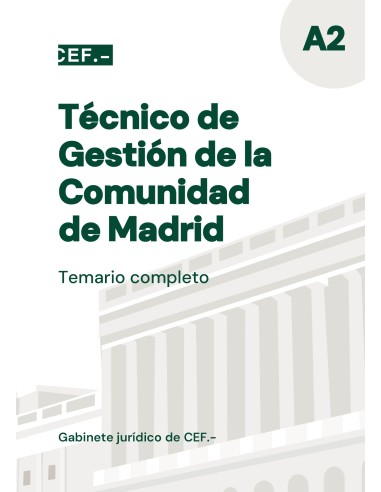 Técnico de Gestión de la Comunidad de Madrid. Temario completo