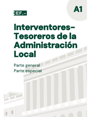 Interventores-Tesoreros de la Administración Local. Parte general y parte especial
