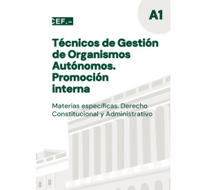 Técnicos de Gestión de Organismos Autónomos. Promoción interna. Materias específicas. Derecho Constitucional y Administrativo