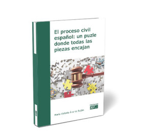 El proceso civil español: un puzle donde todas las piezas encajan