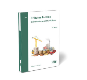 Tributos locales. Comentarios y casos prácticos