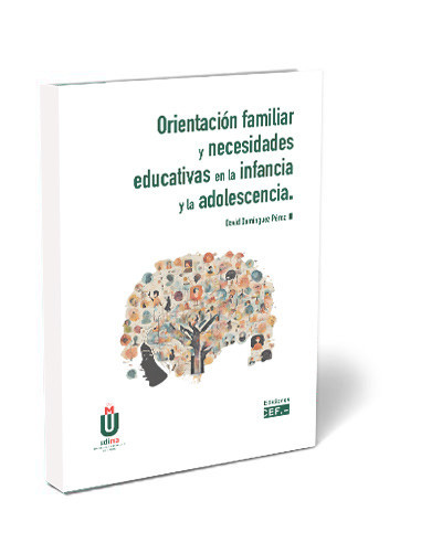 Orientación familiar y necesidades educativas en la infancia y la adolescencia