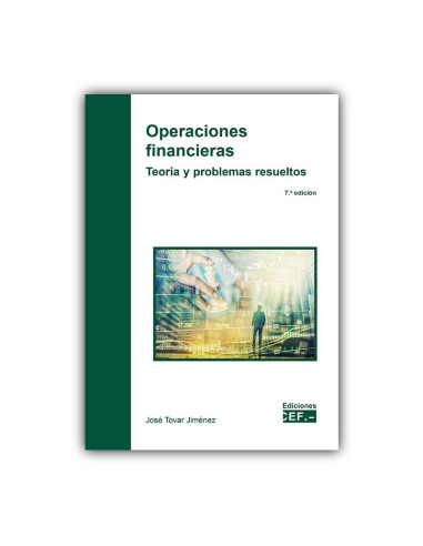 Operaciones financieras. Teoría y problemas resueltos
