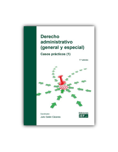 Derecho administrativo (general y especial). Casos prácticos (1)