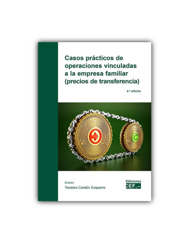 Casos prácticos de operaciones vinculadas a la empresa familiar (precios de transferencia)