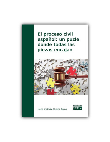 El proceso civil español: un puzle donde todas las piezas encajan