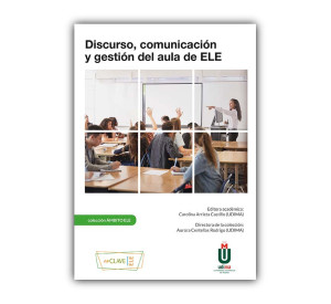 Discurso, comunicación y gestión del aula de ELE