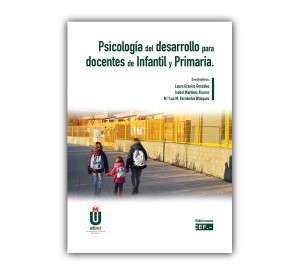 Psicología del desarrollo para docentes de Infantil y Primaria