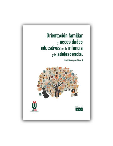 Orientación familiar y necesidades educativas en la infancia y la adolescencia