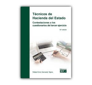 Técnicos de Hacienda del Estado. Contestaciones a los cuestionarios del tercer ejercicio