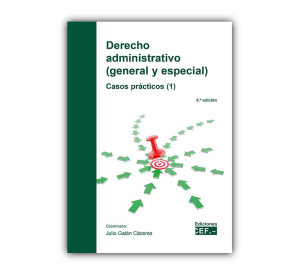 Derecho administrativo (general y especial). Casos prácticos (1)